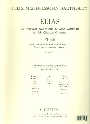 Elias op.70 Oratorium&nbsp;&nbsp;für Soli, gem Chor und Orchester&nbsp;&nbsp;Harmoniestimmen und Pauken