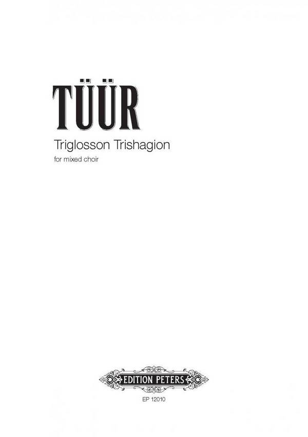 Triglosson Trishagion&nbsp;&nbsp;für gem Chor a cappella&nbsp;&nbsp;Partitur (est/gr/russ)