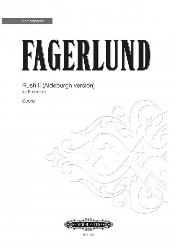 Fagerlund, S.&nbsp;&nbsp;Rush II f. clarinet, vi..., P., V., Klar. (in, GH.&nbsp;&nbsp;Rush II f. cla... (P / E)