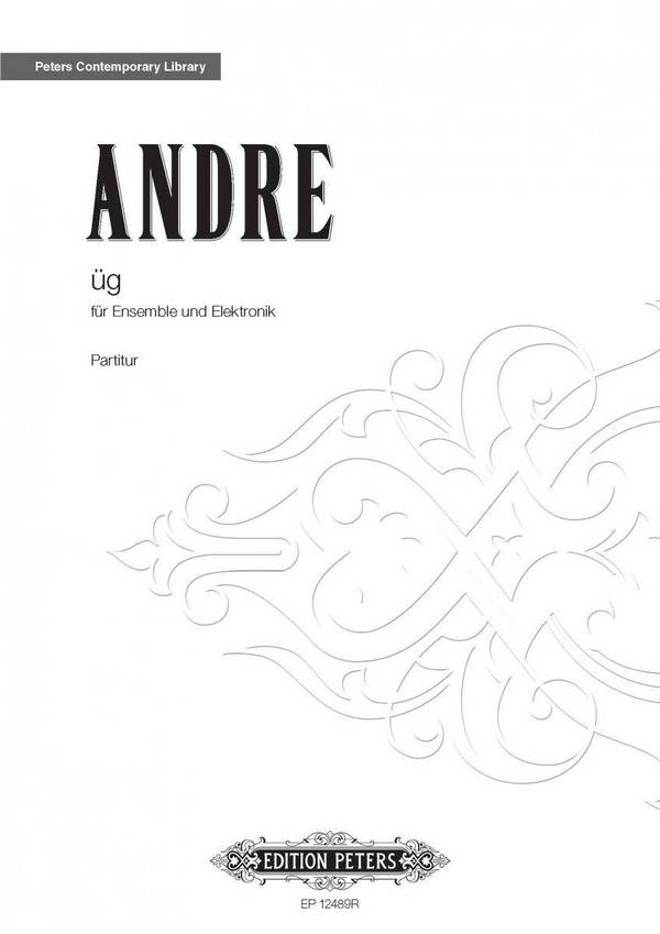 Andre, M.&nbsp;&nbsp;üg, Partitur, Broschiert&nbsp;&nbsp;üg