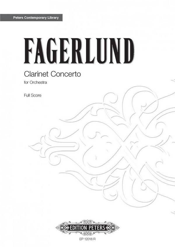 Fagerlund, S.&nbsp;&nbsp;Concerto f. Clarinet a. Orchestra, Partitur, Br.&nbsp;&nbsp;Concerto for Clarinet and Orchestra
