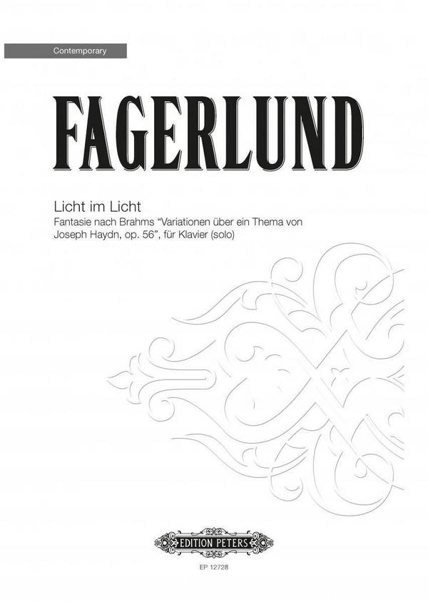 Fagerlund, Sebastian, Licht im Licht (Fantasie nach J. Brahms: Variati&nbsp;&nbsp;&nbsp;&nbsp;