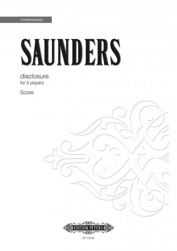 Disclosure&nbsp;&nbsp;for clarinet (bass clarinet), trumpet (piccolo), trombone, viola and p&nbsp;&nbsp;5 Scores,  archive print