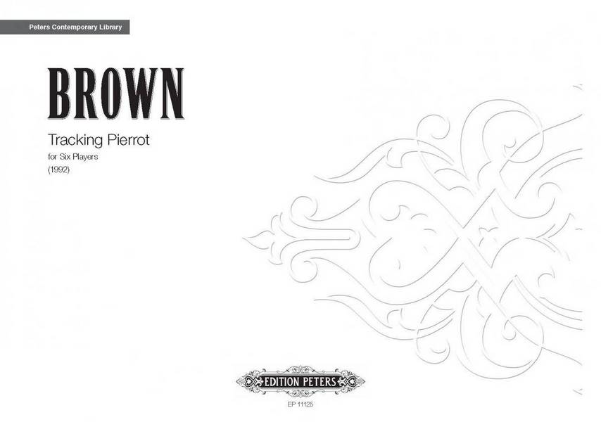 Brown, Earle Tracking Pierrot&nbsp;&nbsp;für 6 Spieler&nbsp;&nbsp;Partitur