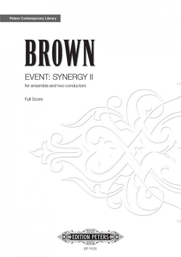 Brown, Earle Event: Synergy II&nbsp;&nbsp;für Kammerensemble&nbsp;&nbsp;Partitur