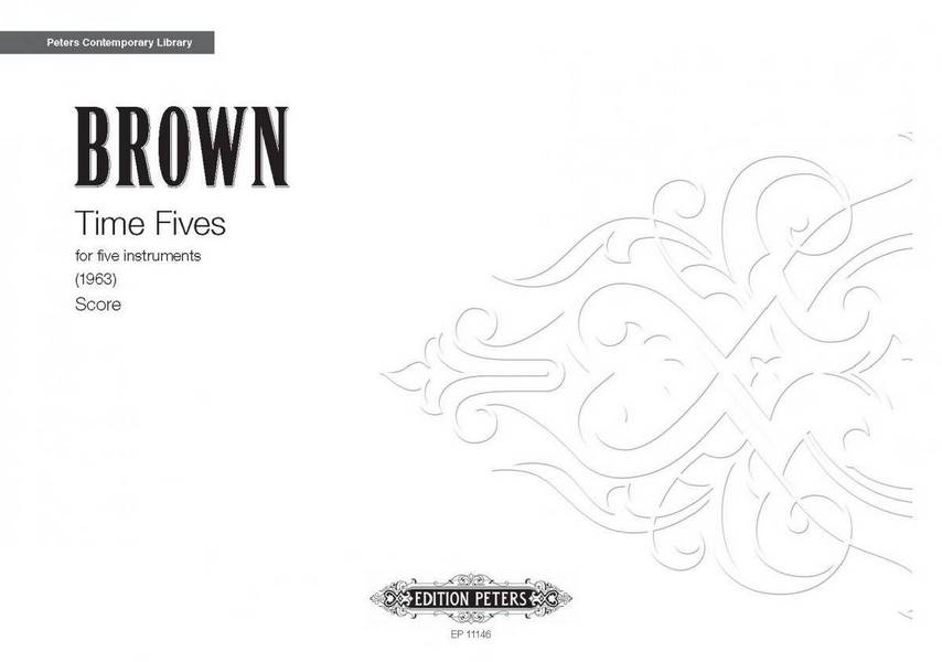 Brown, Earle Times Five&nbsp;&nbsp;für Ensemble und Tonband&nbsp;&nbsp;Partitur