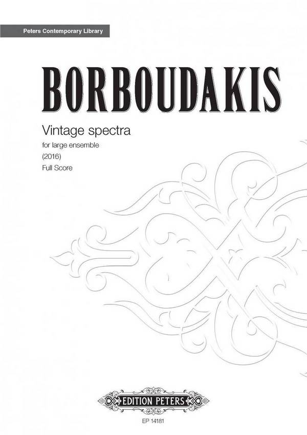 Borboudakis, Minas Vintage spectra&nbsp;&nbsp;Für grosses Ensemble&nbsp;&nbsp;Partitur