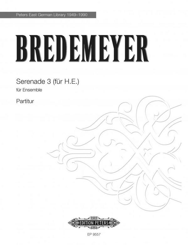 Bredemeyer, Reiner Serenade Nr. 3&nbsp;&nbsp;für Ensemble&nbsp;&nbsp;Partitur