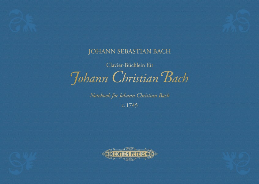 Clavier-Büchlein für Johann Christian Bach