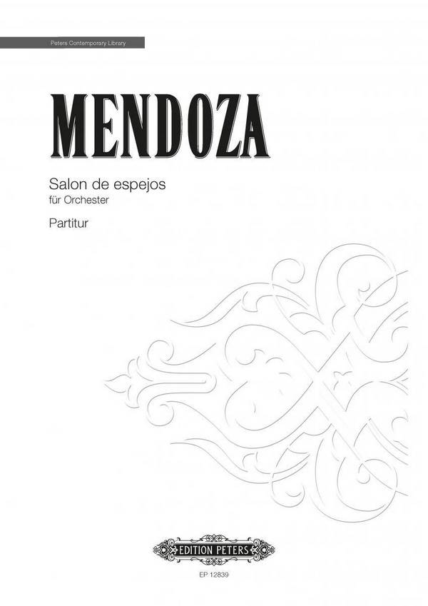 Mendoza, Elena Salon de espejos&nbsp;&nbsp;für Orchester&nbsp;&nbsp;Partitur