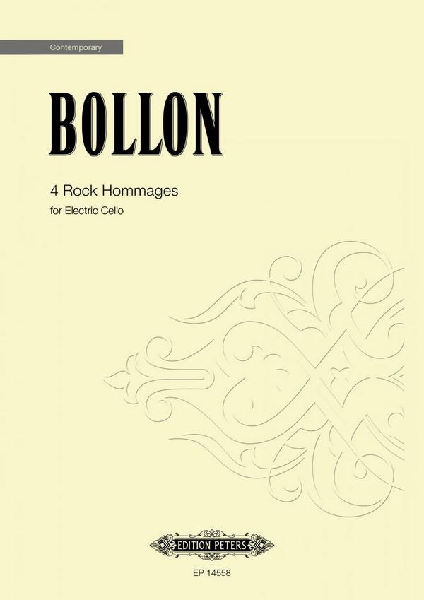 Bollon, Fabrice, 4 Rock Hommages&nbsp;&nbsp;for Electric Cello&nbsp;&nbsp;