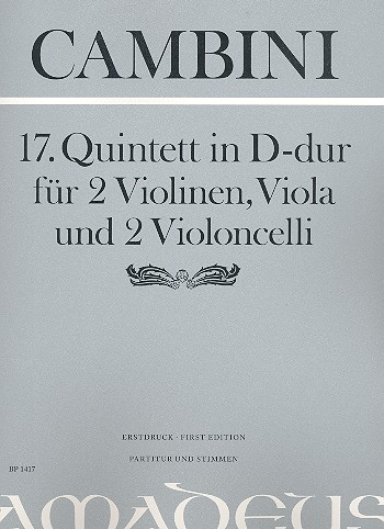 Quintett D-Dur Nr.17  für 2 Violinen, Viola und 2 Violoncelli  Partitur und Stimmen