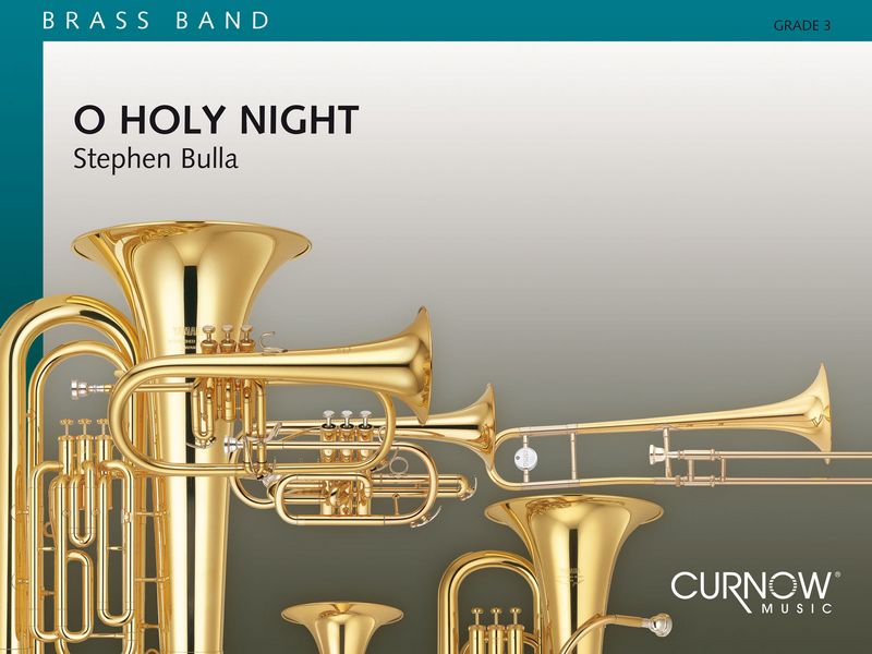 Adolphe Charles Adam, O Holy Night  Cornet and Brass Band  Partitur + Stimmen