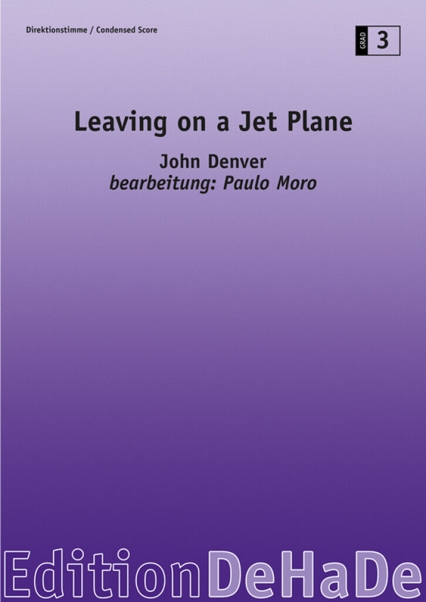 0338-98-210DHD  John Denver, Leaving on a Jet Plane  für Blasorchester  Partitur