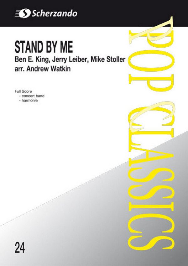 A.Watkin, Stand by me&nbsp;&nbsp;for Concert Band&nbsp;&nbsp;Partitur