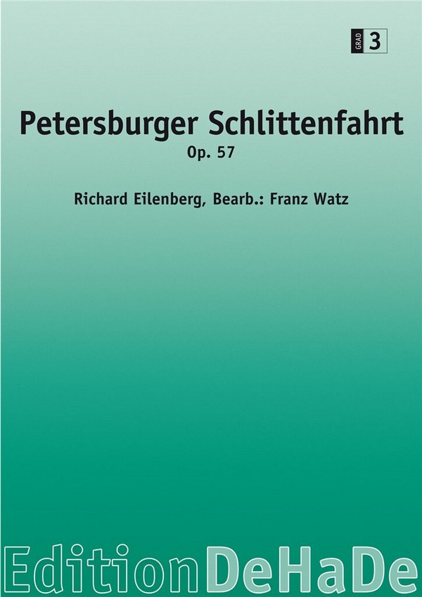 1224-05-010DHD  Richard Eilenberg, Petersburger Schlittenfahrt&nbsp;&nbsp;für Blasorchester&nbsp;&nbsp;Partitur und Stimmen