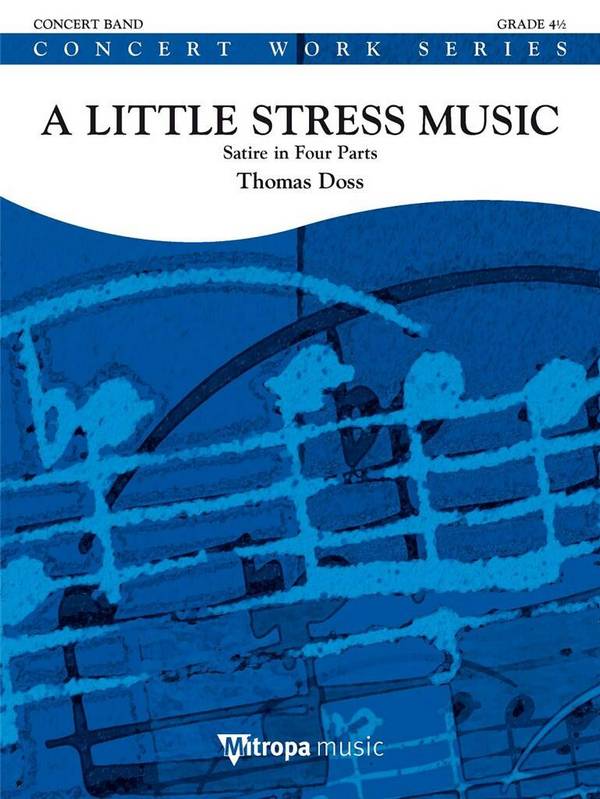 A Little Stress Music  Concert Band/Harmonie  set