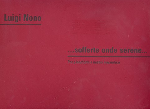 Sofferte onde serene (+Audio-online)  per pianoforte nastro magnetico  