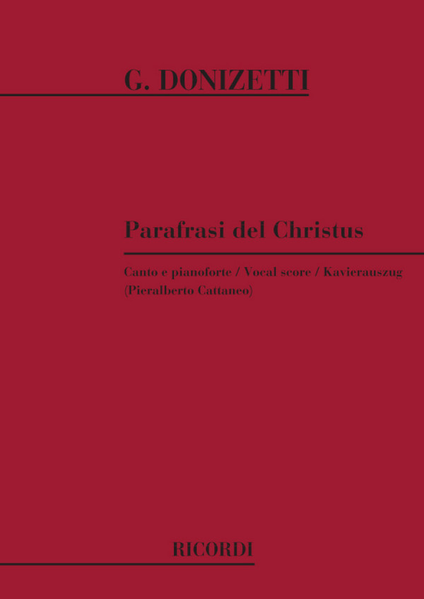 Parafrasi del Christus cantata spirituale für&nbsp;&nbsp;Soprano, Alt und Streicher&nbsp;&nbsp;Klavierauszug
