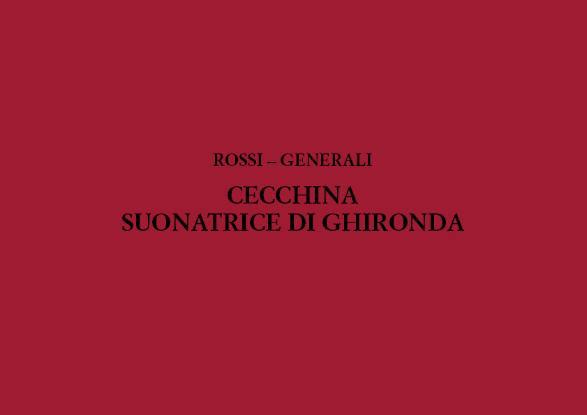Generali_ Rossi, Cecchina Suonatrice Di Ghironda&nbsp;&nbsp;Soloists, Choir and Orchestra&nbsp;&nbsp;Partitur