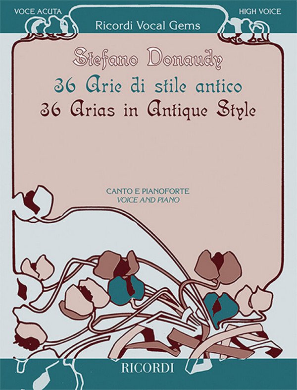 36 Arias in antique Style for high voice&nbsp;&nbsp;and piano (it/en)&nbsp;&nbsp;