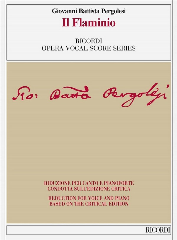 Giovanni B. Pergolesi, Il Flaminio&nbsp;&nbsp;Vocal and Piano Reduction&nbsp;&nbsp;Vocal Score