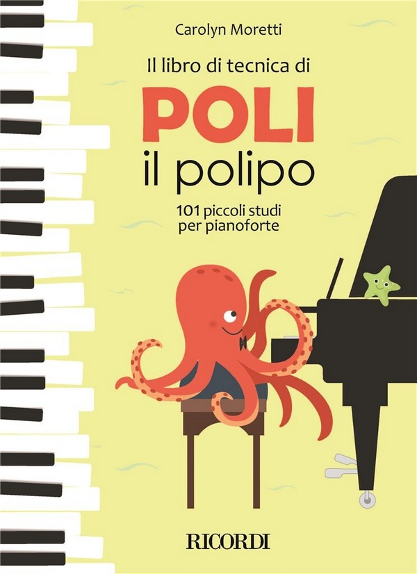 Il libro di tecnica di Poli il polipo  per pianoforte  