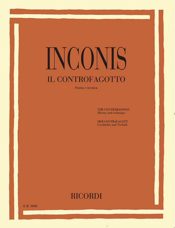 Il contrafagotto storia e tecnica&nbsp;&nbsp;(it/en/dt)&nbsp;&nbsp;