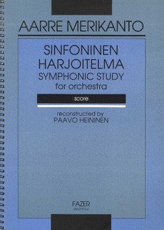 Merikanto, Aarre Sinfoninen harjoitelma  Orchester  Partitur