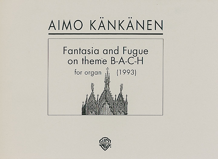 Känkänen, Aimo Fantasia and Fugue on theme B-A-C-H  Orgel  