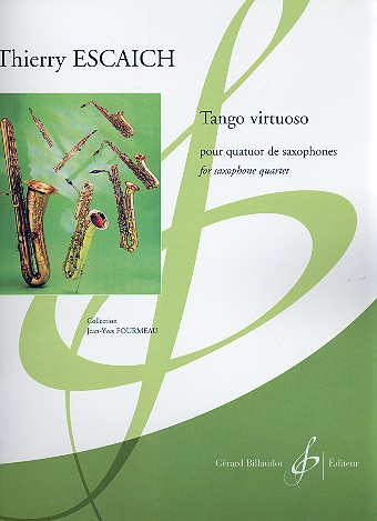 Tango virtuoso pour&nbsp;&nbsp;4 saxophones&nbsp;&nbsp;partition et parties