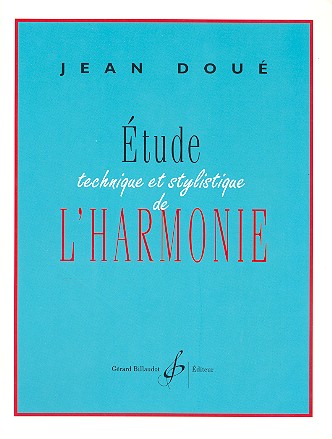 Ètude technique et stylistique de l'harmonie&nbsp;&nbsp;&nbsp;&nbsp;