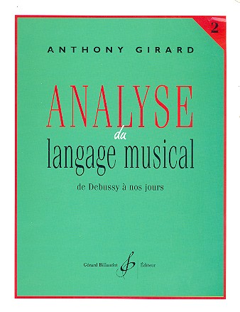 Analyse du langage musical vol. 2  De Debussy à nos jours  