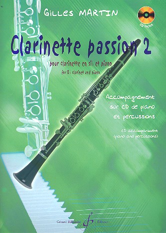 Clarinette passion vol.2 (+CD/Online Audio)&nbsp;&nbsp;pour clarinette en sib et piano&nbsp;&nbsp;