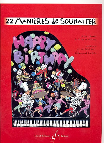 24 Manières de souhaiter pour piano&nbsp;&nbsp;à 2 ou 4 mains&nbsp;&nbsp;partition