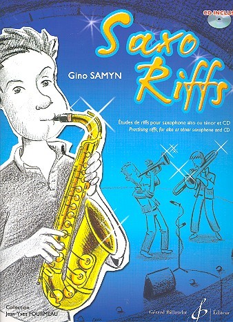 Saxo Riffs (+CD) pour saxophone&nbsp;&nbsp;(alto ou ténor)&nbsp;&nbsp;