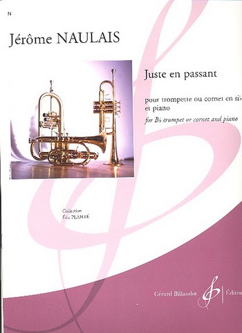 Juste en passant pour trompette&nbsp;&nbsp;(cornet) et piano&nbsp;&nbsp;