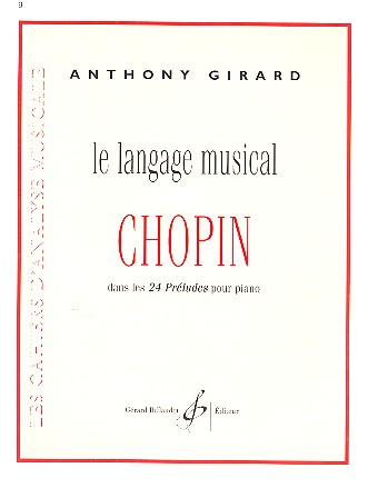 Le langage musical de Chopin  Les 24 préludes pour piano  