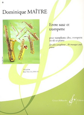 Entre saxe et trompette pour&nbsp;&nbsp;saxophone alto, trompette en sib et piano&nbsp;&nbsp;