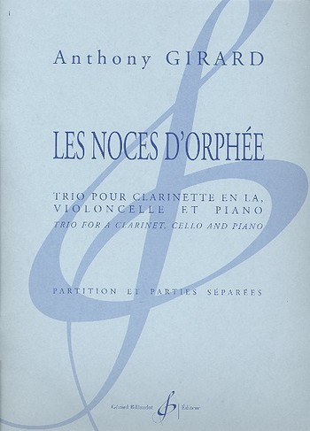 Les noces d'Orphée pour  clarinette en la, violoncelle et piano  parties
