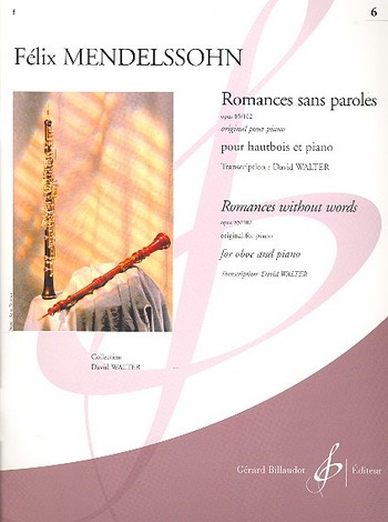 Romances sans paroles vol.6&nbsp;&nbsp;op.85 et op.102&nbsp;&nbsp;pour hautbois et piano