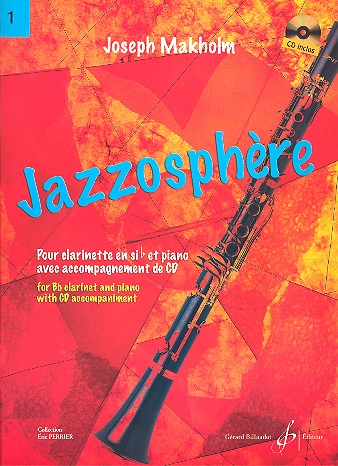 Jazzosphère vol.1 (+CD): pour&nbsp;&nbsp;clarinette et piano&nbsp;&nbsp;
