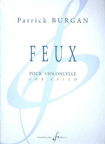 Feux&nbsp;&nbsp;pour violoncelle&nbsp;&nbsp;