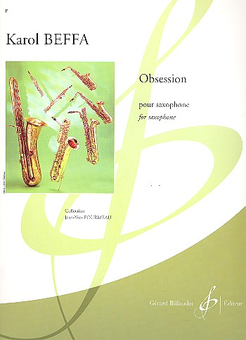 Obsession pour saxophone&nbsp;&nbsp;&nbsp;&nbsp;