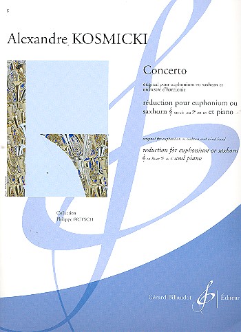Concerto pour euphonium (saxhorn en sib ou ut)&nbsp;&nbsp;et orchestre d'harmonie pour euphonium&nbsp;&nbsp;pour euphonium (saxhorn en sib ou ut) et piano
