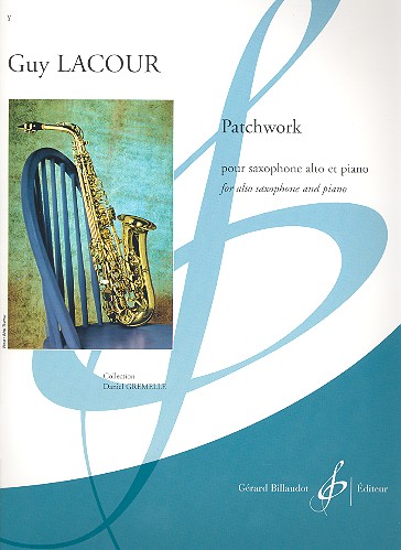 Patchwork pour saxophone alto&nbsp;&nbsp;et piano&nbsp;&nbsp;