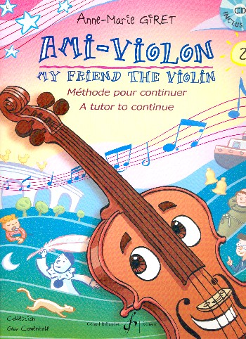 Ami-violon vol.2 (+CD)&nbsp;&nbsp;pour violon&nbsp;&nbsp;
