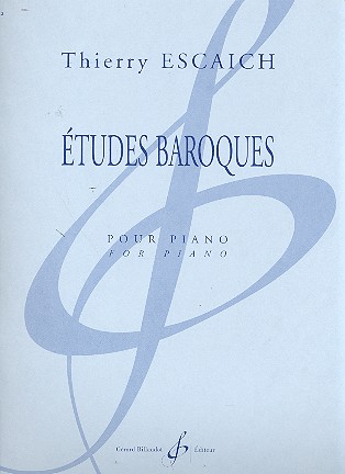 Etudes baroques&nbsp;&nbsp;pour piano&nbsp;&nbsp;