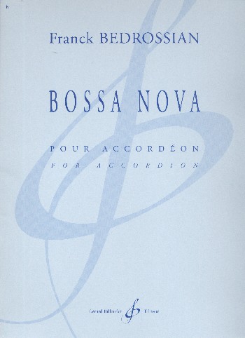 Bossa nova&nbsp;&nbsp;pour accordéon&nbsp;&nbsp;