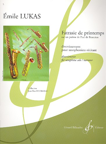 Fatrasie de printemps pour saxophone alto&nbsp;&nbsp;(saxophoniste-récitant)&nbsp;&nbsp;